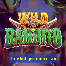 futebol premiere ao vivo gratis